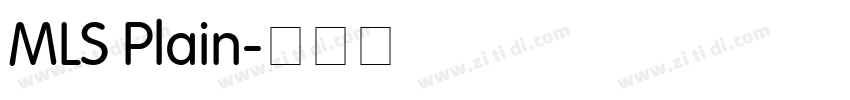 MLS Plain字体转换